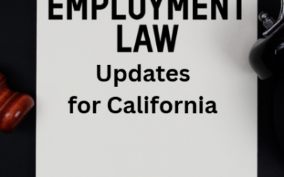 New Year, New Rules: Essential California Employment Law Updates