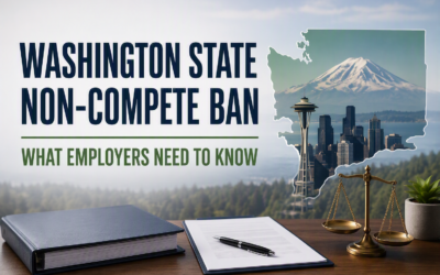 Are You Prepared for Washington’s 2027 Non-Compete Ban?